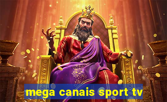 mega canais sport tv